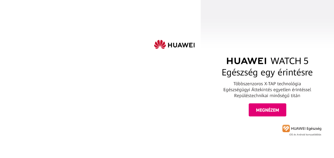 HUAWEI WATCH 5 Egészség egy érintésre